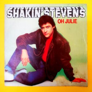 Shakın'Stevens - Oh Julıe