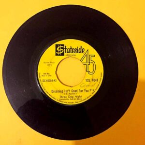 Three Dog Night ‎– Dreaming Isn't Good For You