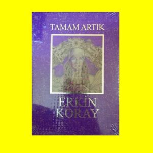 Erkin Koray - Tamam Artık - Limitli Baskı - Ambalajında