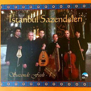 İstanbul Sazendeleri - Sazende Faslı -1