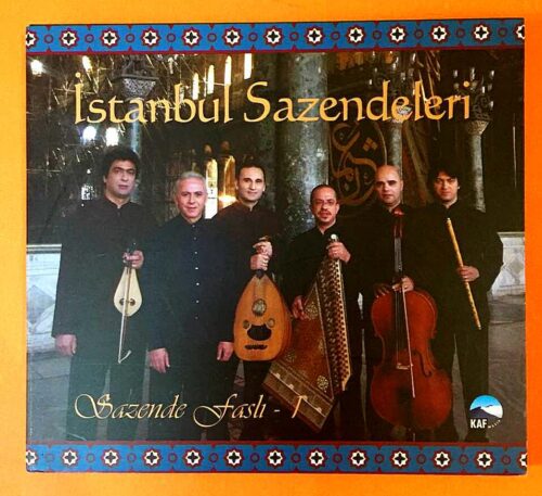 İstanbul Sazendeleri - Sazende Faslı -1