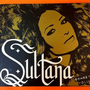 Sultana - Şöhret Yolu