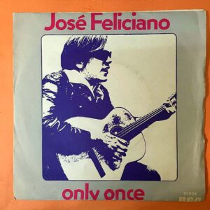 Jose Feliciano - Only Once