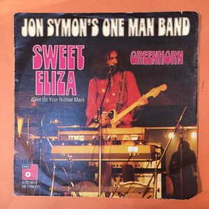 Jon Symon's One Man Band ‎– Sweet Eliza