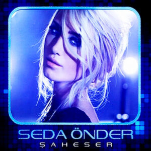 Seda Önder - Şaheser