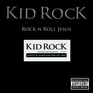 Kid Rock ‎– Rock N Roll Jesus - Ambalajında