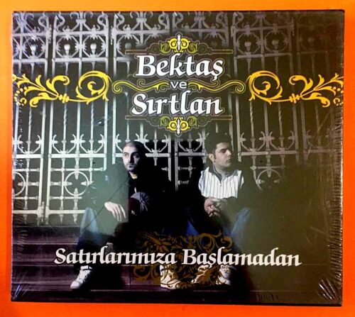 Bektaş ve Sırtlan - Satırlarımıza Başlamadan