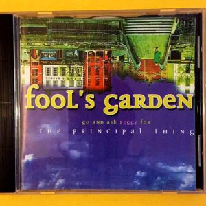 Fool's Garden ‎– Go And Ask Peggy For The Principal Thing
