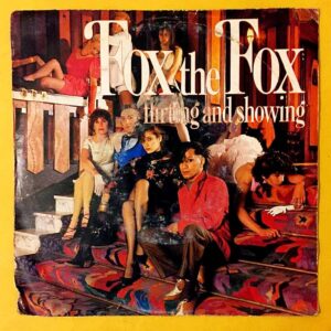 Fox The Fox ‎– Flirting And Showing