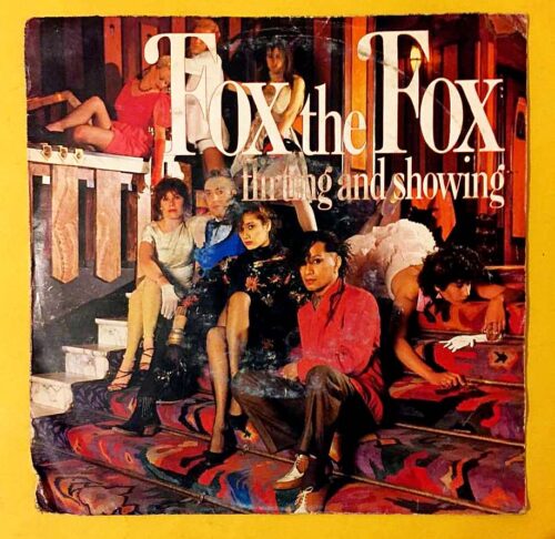 Fox The Fox ‎– Flirting And Showing