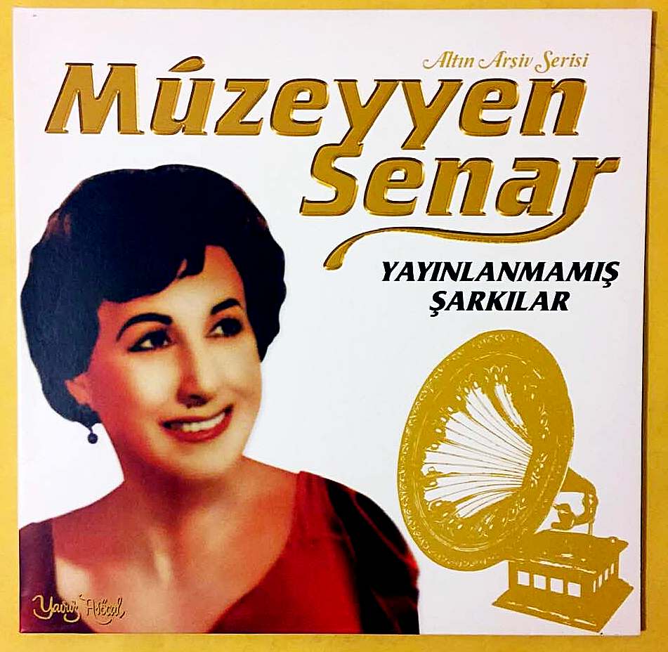 Müzeyyen Senar - Yayınlanmamış Şarkılar - Plak