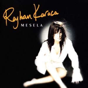 Reyhan Karaca ‎– Mesela - Ambalajında