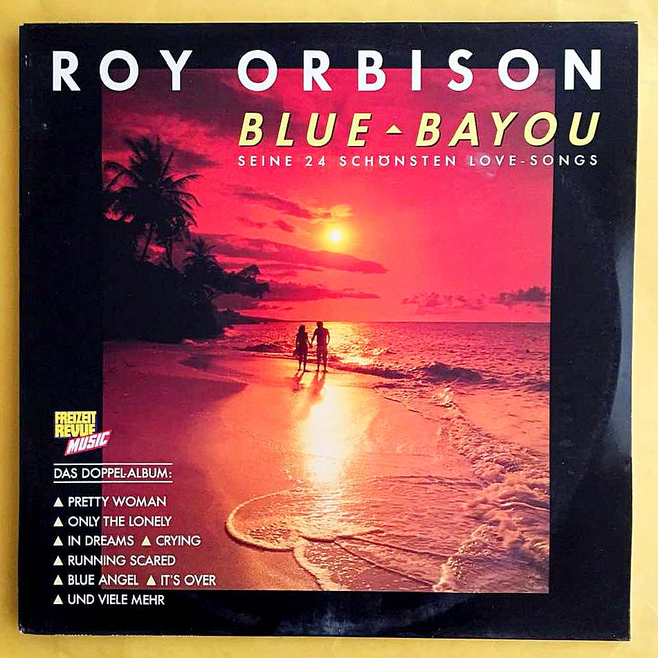 Roy Orbison – Blue Bayou -2 LP