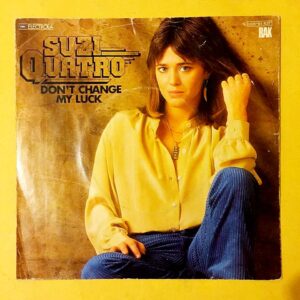 Suzi Quatro - Don't chance my luck
