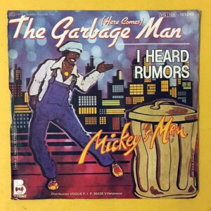 Mickey's Men ‎–  The Garbage Man