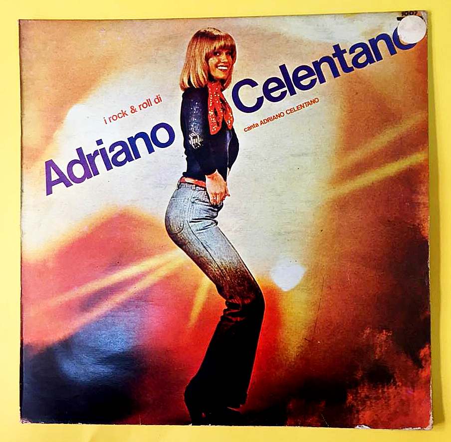 Adriano Celentano – I Rock and Roll Di Adriano Celentano