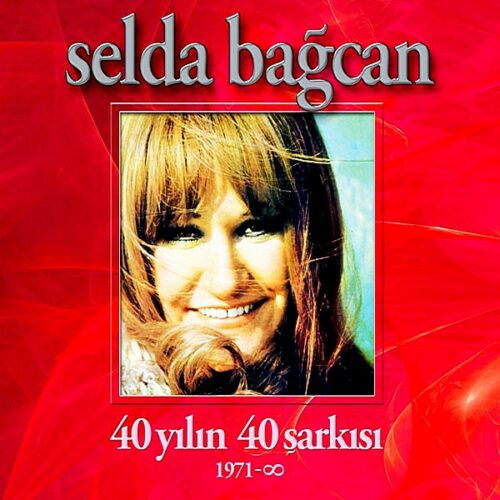 Selda Bağcan - 40 Yılın 40 Şarkısı - 2 Plak