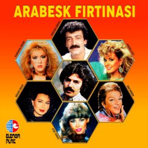 Arabesk Fırtınası