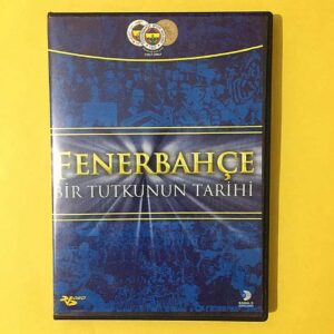 Fenerbahçe - Bir tutkunun tarihi