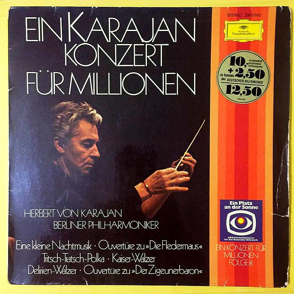 Herbert von Karajan, Berliner Philharmoniker – Ein Karajan Konzert Für Millionen