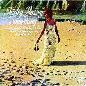 Shirley Bassey – Something - Plak