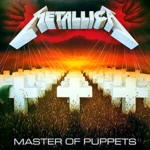 Metallica - Master of Puppets