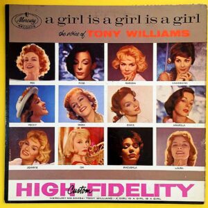 Tony Williams  – A Girl Is A Girl Is A Girl