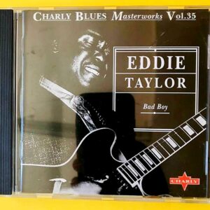 Eddie Taylor  – Bad Boy