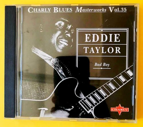 Eddie Taylor  – Bad Boy