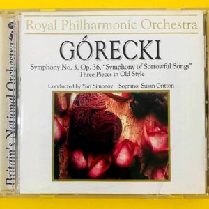 Henryk Gorecki – Symphony No.3 Three Pieces In Old Style
