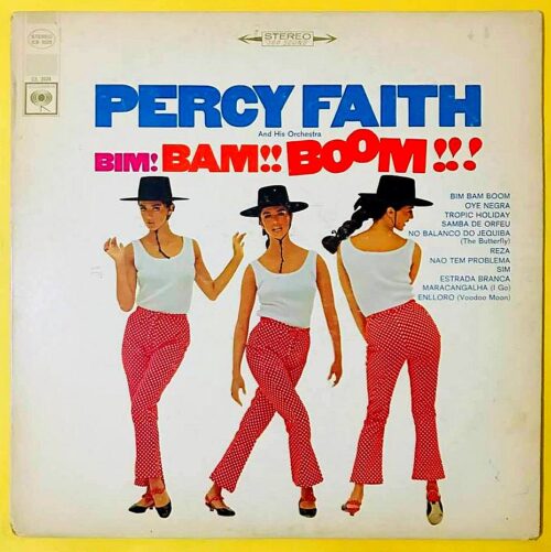 Percy Faith And His Orchestra - Bim Bam Boom