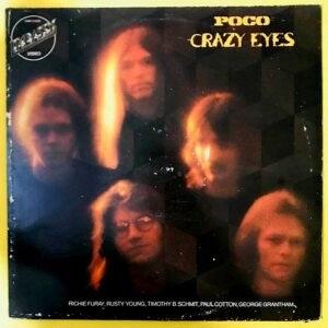 Poco  – Crazy Eyes