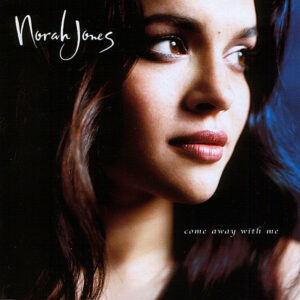 Norah Jones – Come Away With Me - Ambalajında