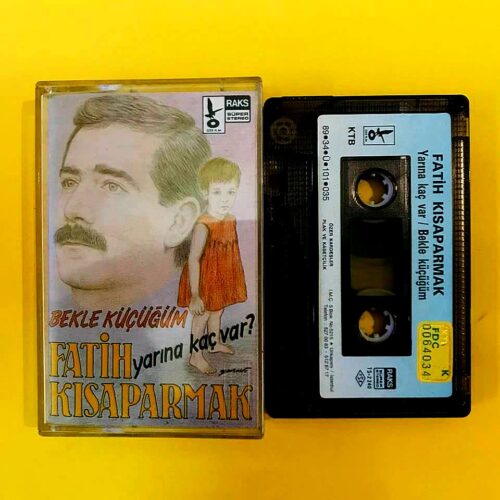 Fatih Kısaparmak – Yarına Kaç Var?  Bekle Küçüğüm