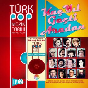 Türk Pop Müzik Tarihi 1960-70’li Yıllar -Vol-2 - Kırmızı Renkli - Plak