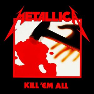 Metallica – Kill’Em All