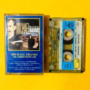 Michael Franks – The Camera Never Lies