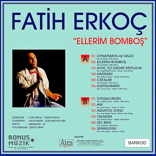 Fatih Erkoç - Ellerim Bomboş - Görsel 2
