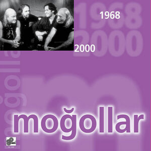 Moğollar - 1968 - 2000