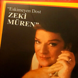 Zeki Müren - Eskimeyen Dost