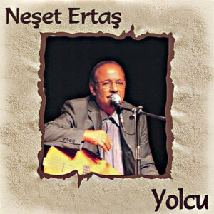 Neşet Ertaş - Yolcu - CD - Ambalajında