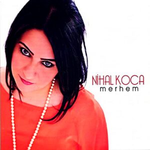 Nihal Koca - Merhem - Ambalajında