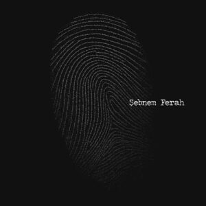 Şebnem Ferah - Parmak İzi - CD