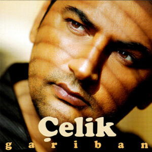 Çelik - Gariban - CD