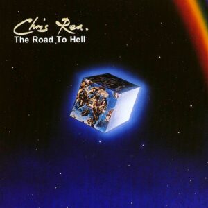 Chris Rea - The Road To Hell