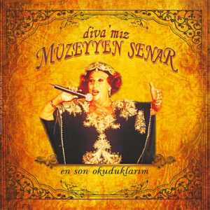 Müzeyyen Senar - En Son Okuduklarım