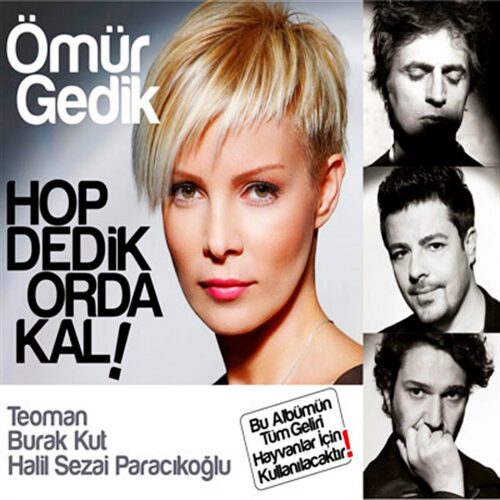 Ömür Gedik - Hop Dedik Orada Kal - CD