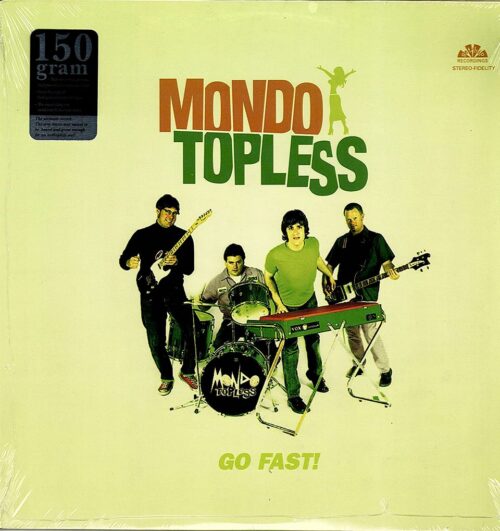 Mondo Topless - Go Fast - Ambalajında - Plak