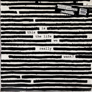 Roger Waters – Is This The Life We Really Want ? - 2 Plak