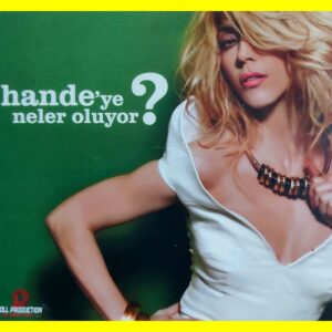 Hande Yener - Hande'ye Neler Oluyor ?